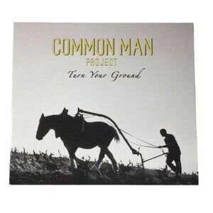 Common Man Project Turn Your Ground Music CD Folk Rock Album 2018